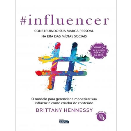 Livro Influencer - Construindo sua marca pessoal na era das mídias sociais