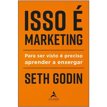 Livro Isso é Marketing - Seth Godin